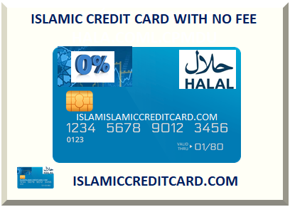 ISLAMIC CREDIT CARD WITH NO FEE