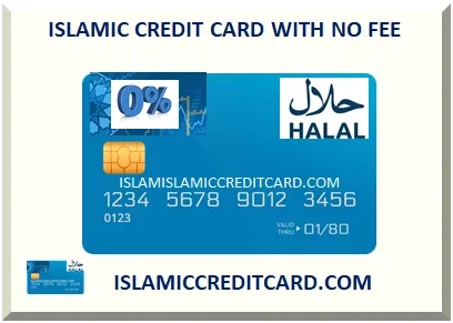 ISLAMIC CREDIT CARD WITH NO FEE