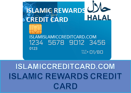 ISLAMIC REWARDS CREDIT CARD